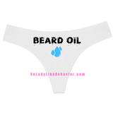“Beard Oil” Thong