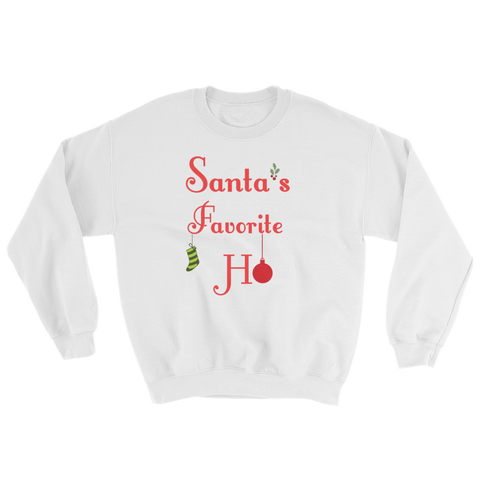 "Santa's Favorite Ho" Hoodie/Sweatshirt