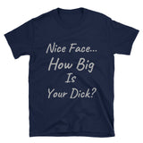 "Nice Face" Short-Sleeve Unisex T-Shirt