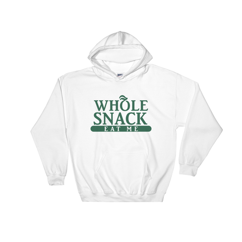 "Whole Snack" Hooded Sweatshirt